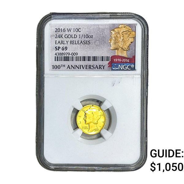 2016-W 10C 24K Gold 1/10oz NGC SP69 Early Releases