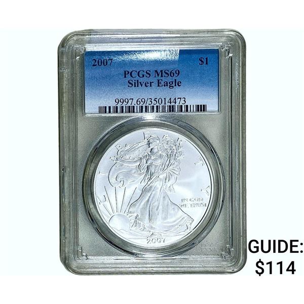 2007 Silver Eagle PCGS MS69