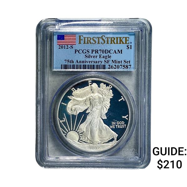2012-S Silver Eagle PCGS PR70 DCAM