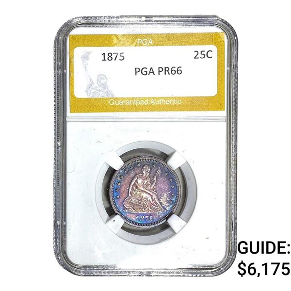 1875 Seated Liberty Quarter PGA PR66