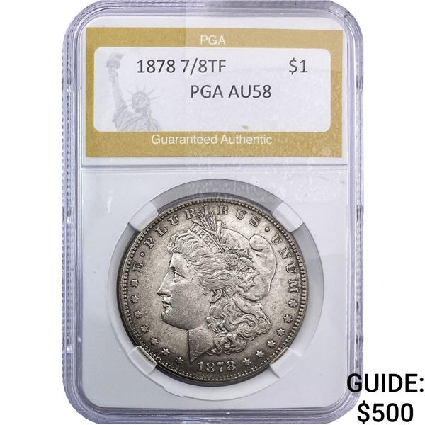 1878 7/8TF Morgan Silver Dollar PGA AU58