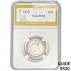 Image 1 : 1873 Seated Liberty Quarter PGA XF40