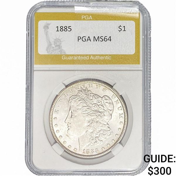 1885 Morgan Silver Dollar PGA MS64