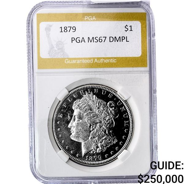 1879 Morgan Silver Dollar PGA MS67 DMPL