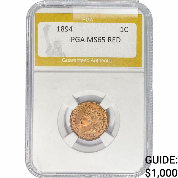 1894 Indian Head Cent PGA MS65 RED
