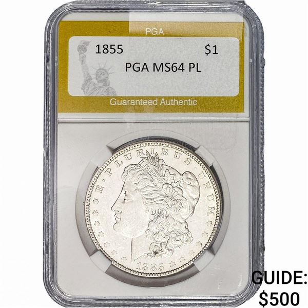1885 Morgan Silver Dollar PGA MS64 PL