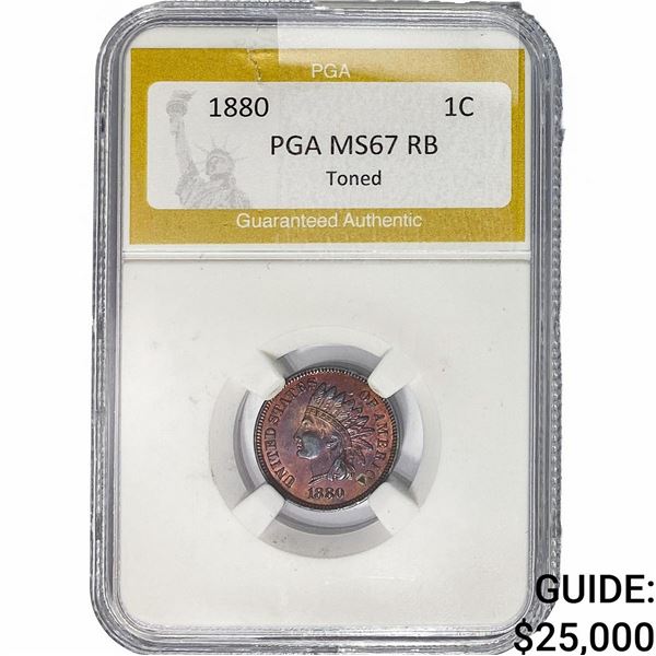 1880 Indian Head Cent PGA MS67 RB Toned