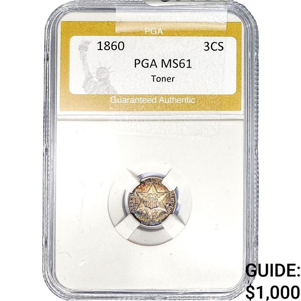 1860 Silver Three Cent PGA MS61 Toner