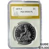 Image 1 : 1875-S Silver Trade Dollar PGA MS66 PL