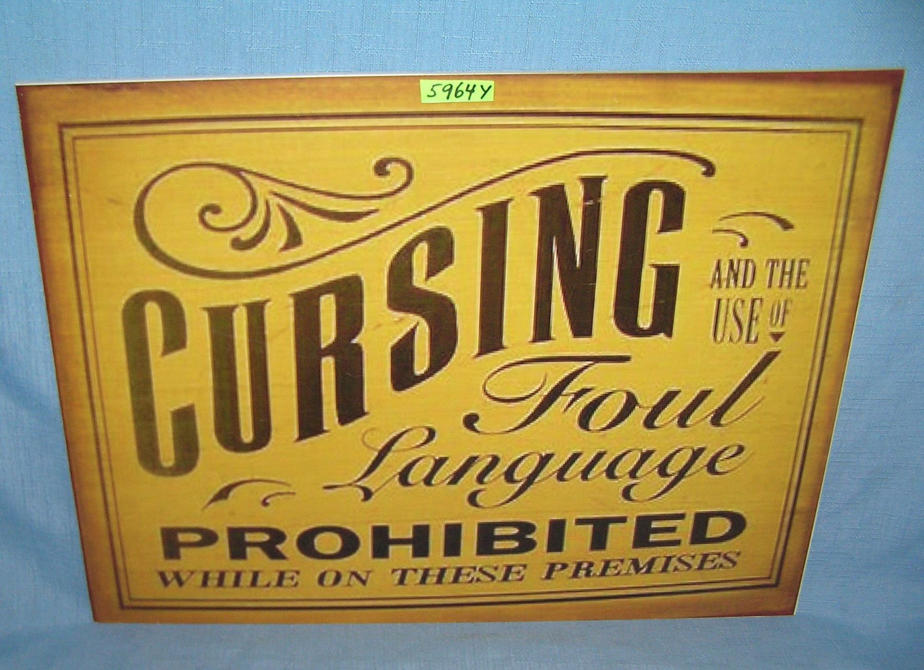 Language Prohibited Cursing and foul language prohibited retro style sign
