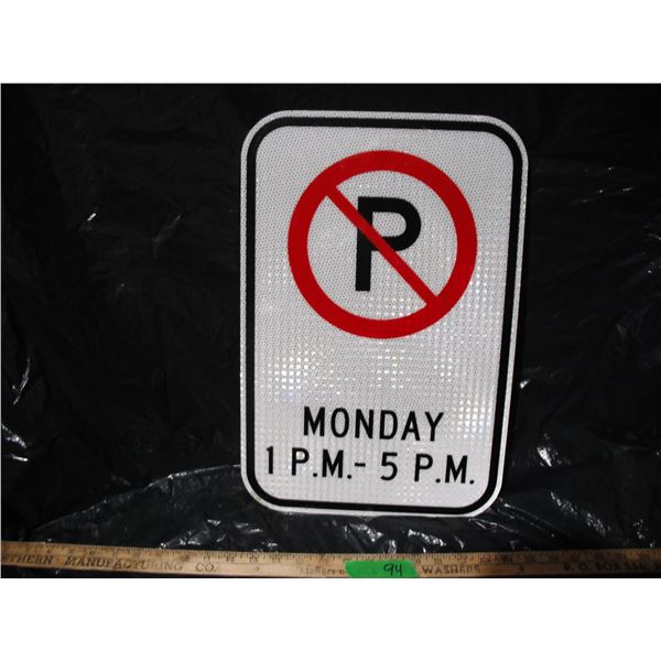 Unused no parking aluminium reflection sign (12x17)