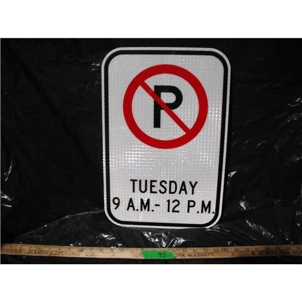 Unused no parking aluminium reflection sign (12x17)