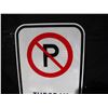 Image 2 : Unused no parking aluminium reflection sign (12x17)