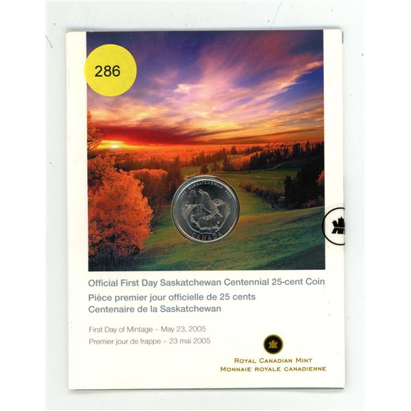 2005 Official First Day Saskatchewan Centennial 25-Cent Coin, released by the Royal Canadian Mint.