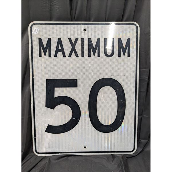 Maximum 50 Highway Sign