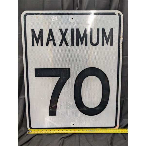 Maximum 70 Highway Sign