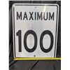 Image 1 : Maximum 100 Highway Sign