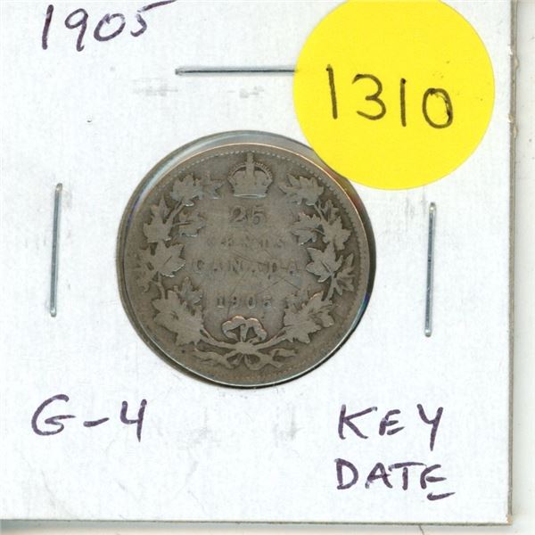 1905 Canadian Silver 25 Cents. Key Date. G-4.
