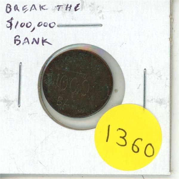 Break the $100,000 Bank medal. EF.