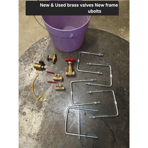 New and Used Brass Valves and New Frame U Bolts