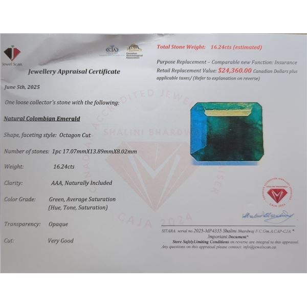 16.24 CT CERTIFIED COLOMBIA EMERALD GEMSTONE ($24,360 APPRAISAL)