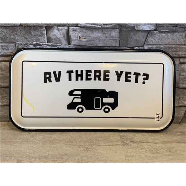 Enamel Sign - " RV There Yet" - 16" x 8"
