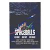 Image 1 : A Unique "Spaceballs" Poster Proof.