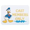 Image 1 : A Donald Duck Cast Members Only Sign.