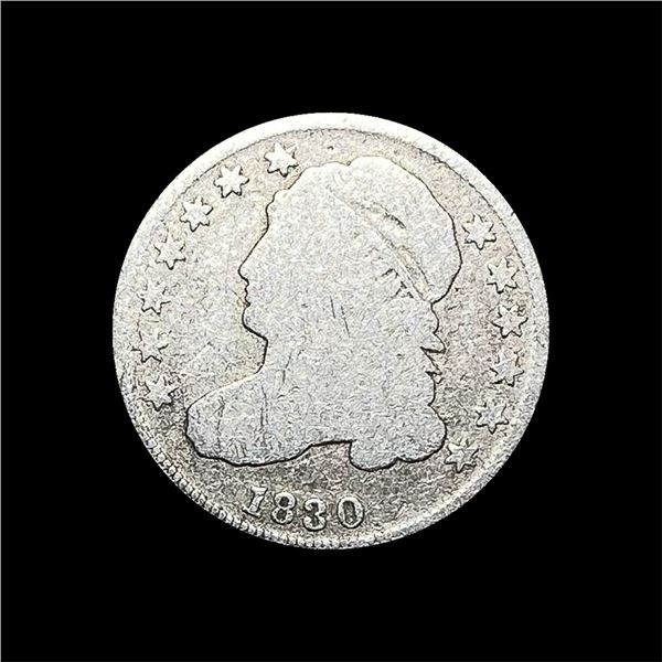 1830 Capped Bust Dime NICELY CIRCULATED