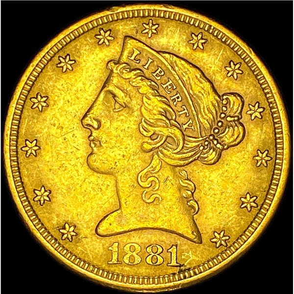 1881 $5 Liberty Head Half Eagle UNCIRCULATED