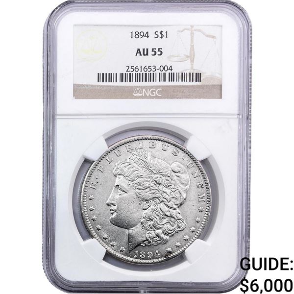 1894 Morgan Silver Dollar NGC AU55