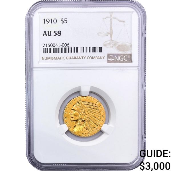 1910 $5 Gold Half Eagle NGC AU58