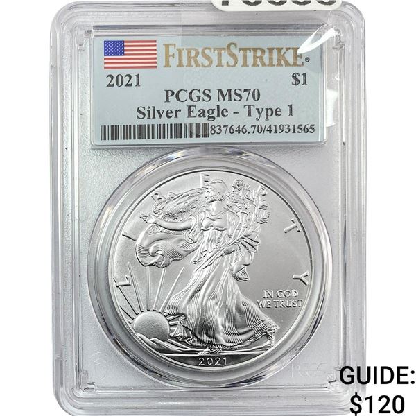 2021 Silver Eagle PCGS MS70 Type 1