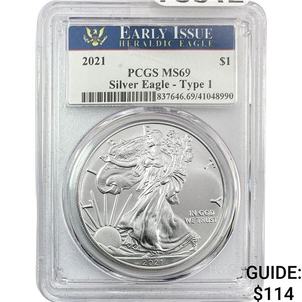 2021 Silver Eagle PCGS MS69 Type 1