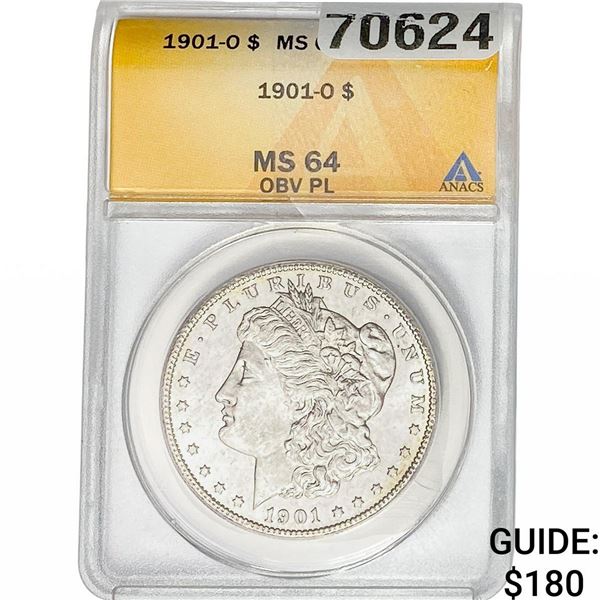 1901-O Morgan Silver Dollar ANACS MS64 OBV PL