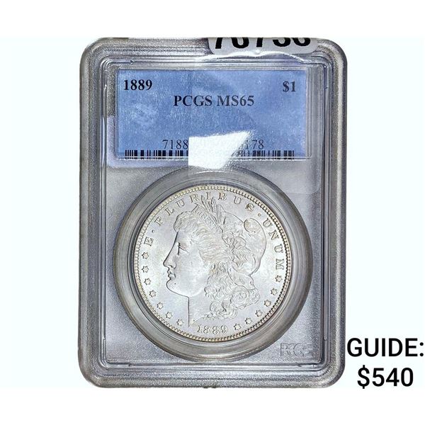 1889 Morgan Silver Dollar PCGS MS65