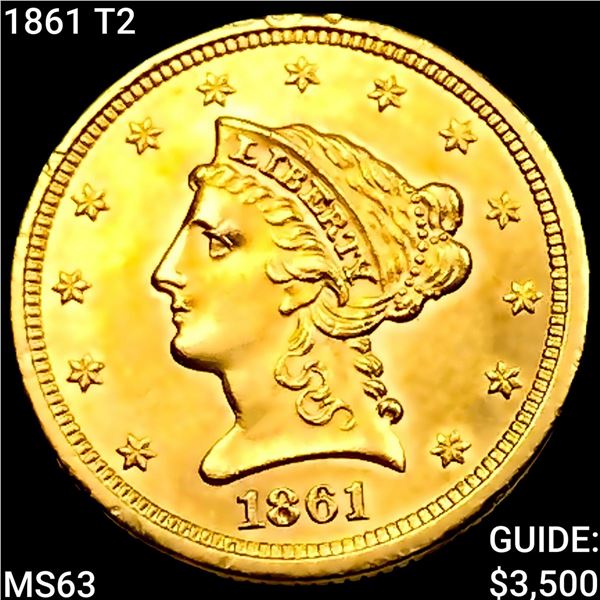 1861 T2 $2.50 Gold Quarter Eagle CHOICE BU