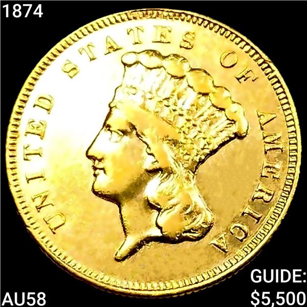 1874 $3 Gold Piece CHOICE AU