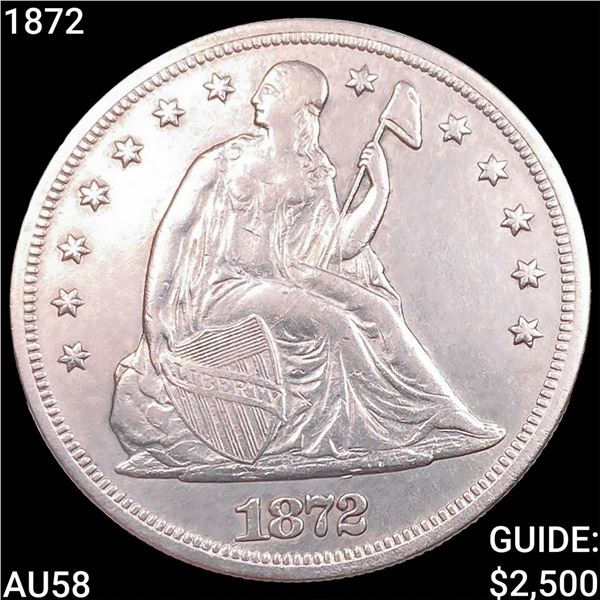 1872 Seated Liberty Dollar CHOICE AU