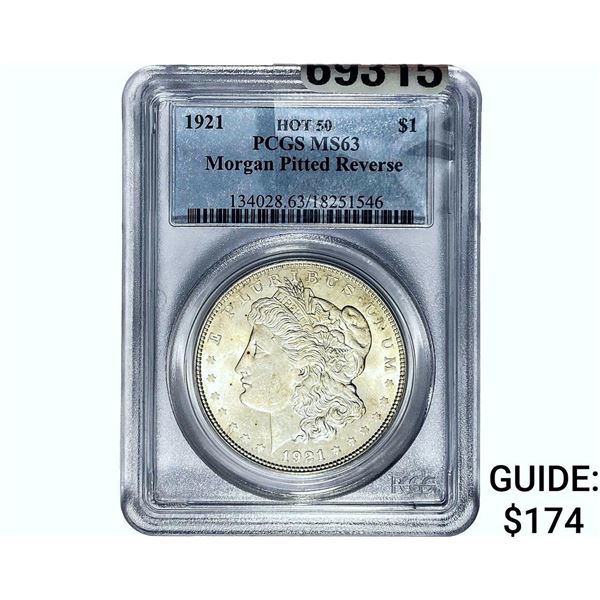 1921 Morgan Silver Dollar PCGS MS63 Pitted Reverese