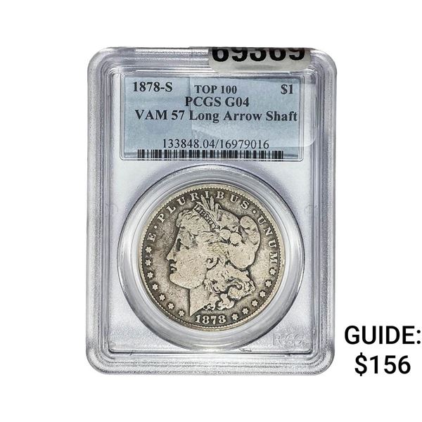 1878-S Morgan Silver Dollar PCGS G04 VAM 57
