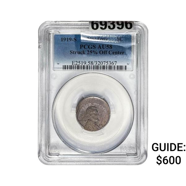 1919-S Wheat Cent PCGS AU58 Struck 25% Off Center