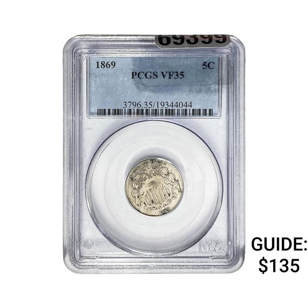 1869 Shield Nickel PCGS VF35