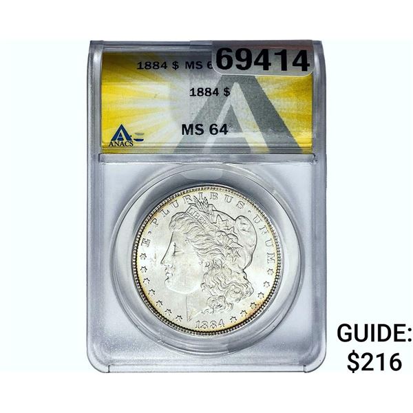 1884 Morgan Silver Dollar ANACS MS64