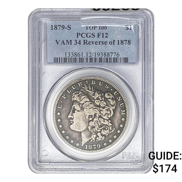 1879-S Rev of 1878 Morgan Silver Dollar PCGS F12 VAM 34