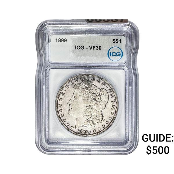 1899 Morgan Silver Dollar ICG VF30