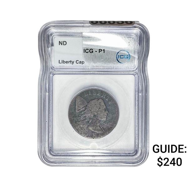 ND Liberty Cap Large Cent ICG P1