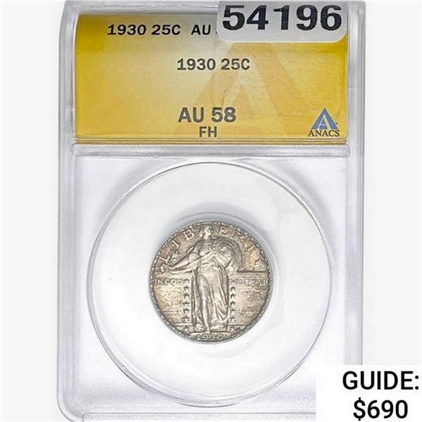 1930 Standing Liberty Quarter ANACS AU58 FH