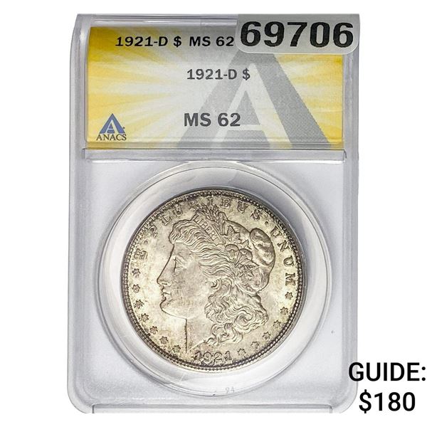 1921-D Morgan Silver Dollar ANACS MS62