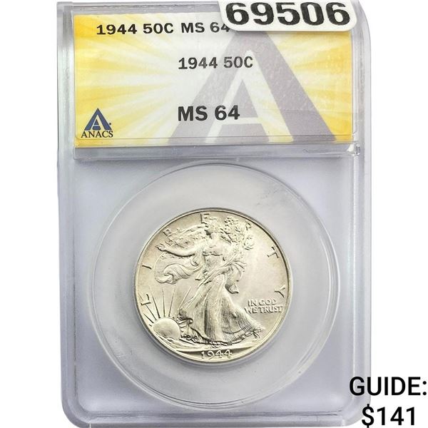 1944 Walking Liberty Half Dollar ANACS MS64